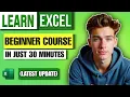 Microsoft Excel Course for Beginners Updated 2025 - Learn Basics Formulas in 30 Minutes