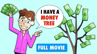 Download I Have A Money Tree - Full Movie MP3