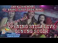 ABANG CEKEK ADE BANG COLEB ALIS SHINCHAN_OPENING1_ SYILA MUSIK LIVE GUNUNG SUGIH LAMPUNG TENGAH 2022