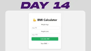 Build a BMI Calculator App in JavaScript JavaScript Project Day 14