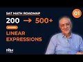 Linear Expressions Where SAT Math Begins Foundational
