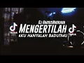 Download Lagu DJ TIKTOK! MENGERTILAH X AKU HANYALAH BADUTMU - Reza Re Ft Taufit Dt \u0026 Dj HarrisNugraha New Remix!