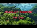 Download Lagu SCARLET RIBBONS by The Cats (lyric \u0026 terjemah)
