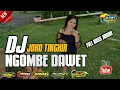 Download Lagu DJ JOKO TINGKIR NGOMBE DAWET TERBARU 2022 || KAWI MUSIC PRODUCTION