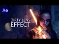 Dirty Lens Effect - After Effects Tutorial