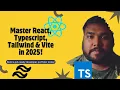 How I d Learn React TypeScript Tailwind in 2025 A Practical Roadmap That Actually Works