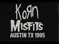 Download Lagu UNHEARD: Korn x Misfits | LIVE | Austin TX ’95