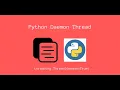 Daemon Thread Using Python in Tamil - Thread Part 5 Python Tutorial for Beginners