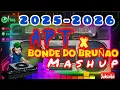 Download Lagu 2025-2026💥VIRAL DANCE MASHUP 💥APT x Bonde do Brunão🔥