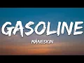 Download Lagu Måneskin - GASOLINE (Lyrics)