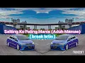 Download Lagu Salting ko paling manis (aduh mamae) - (discoYawremix) - Breaklatin 2025