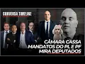 Lagu Câmara cassa mandatos do PL e PF mira deputados | Conversa Timeline - 19/12/25