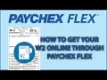 How to get your W2 Online through Paychex Flex