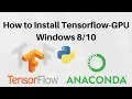 How to Install TensorFlow GPU on Windows - FULL TUTORIAL