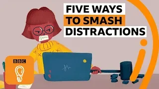 Five Ways To Stop Getting Distracted BBC Ideas 