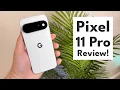 Pixel 11 Pro Review - So Many NEW Features