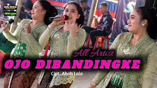 Download OJO DIBANDINGKE All Artist || Swara Nada Music - Nada Mama Audio MP3