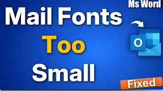 Outlook Mail Fonts Too Small How to Make them Large