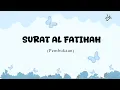 Download Lagu Murotal Anak Surat Al Fatihah (Metode Ummi)