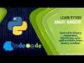 Decimal to Binary Conversion in Python Identifying Even Odd Numbers from Binary Numbers