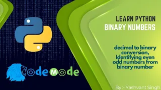 Decimal to Binary Conversion in Python Identifying Even Odd Numbers from Binary Numbers