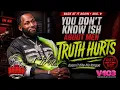 You Don t Know Ish About Men Truth Hurts Goes ALL THE WAY IN