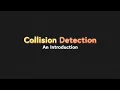 Collision Detection Part 1 An Introduction
