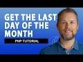 How to find the last day of the month from date using php - PHP Date Function Tutorial
