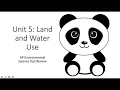 Unit 5 APES Land and Water Use Review - AP Environmental Science