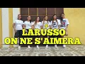 Download Lagu LARUSSO / ON NE S'AIMERA / ELJHAY DANCE FITNESS /