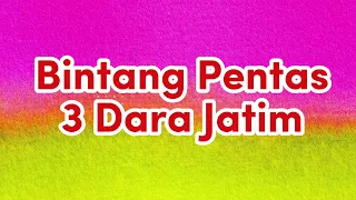 Download Bintang Pentas - 3 Dara Jatim (Video lirik) MP3