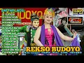 Download Lagu Full Album Rekso Budoyo Mendolo Bumireso Terbaru Special Sore