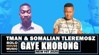tman x somalian tleremosz gaye khorong new hit 2020 