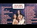 Download Lagu Playlist Lagu Galau Terbaik Mahalini, Tiara Andini, Lyodra, Ziva, Anggi Marito, Awdella