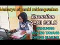 Download Lagu KARAWITAN ABDI SOLO : SRIHUNING, YEN ING TAWANG, BOWO CAPING GUNUNG