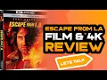 Escape from L A Film 4k REVIEW