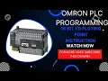 OMRON PLC 16 BIT TO FLOTING POINT INSTRUCTION OMRON PLC PROGRAMMING