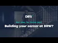 Building your career at DRW