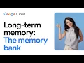 AI agent long-term memory with memory bank