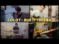 Download Lagu LOLOT - BUKTI TRESNA | COVER