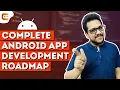 How to become an Android Developer Step By Step Complete Roadmap