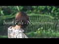Download Lagu Iwan Fals-nyanyianmu(lyrics)#01