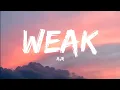 Download Lagu AJR-Weak (Lyrics Video)