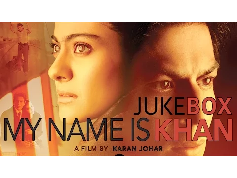 Download MP3 My Name Is Khan Jukebox | Shahrukh Khan | Kajol