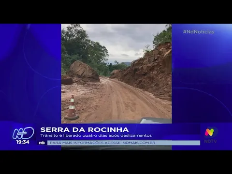 Serra da Rocinha: trânsito é liberado quatro dias após deslizamentos