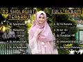 Full Album Sholawat Paling Populer Bikin Hati Sejuk dan Adem 2021 | Allah Allah Aghisna