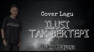 Download ILUSI TAK BERTEPI ~ Hijau Daun || COVER LAGU By. Iyang Prayoga with Virziawan.D MP3