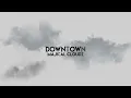 Majical Cloudz - Downtown (Video Lyrics)
