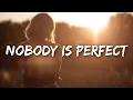 Download Lagu Davina Michelle - Nobody Is Perfect (Lyrics)