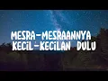 Download Lagu Mesra-mesraannya kecil-kecilan dulu - Sal Priadi (Lirik)